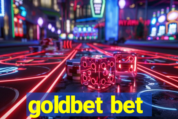 goldbet bet